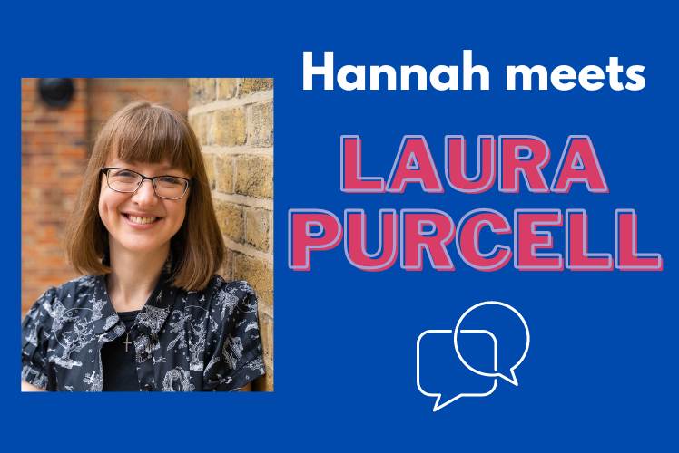 Hannah Interviews: Laura Purcell