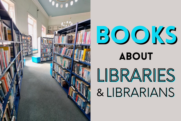 Books about libraries & librarians