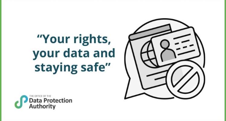 Your Rights, Your Data and Staying Safe