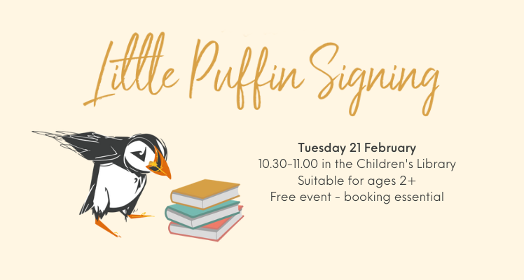 Little Puffin Signing