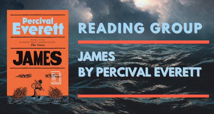 Reading Group: James by Percival Everett