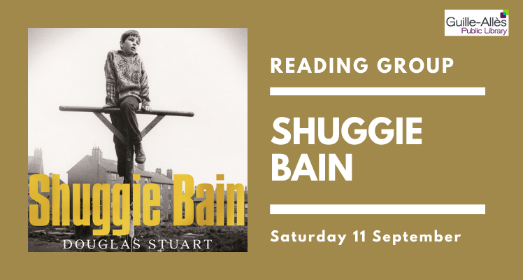 Reading Group: Shuggie Bain (Saturday)