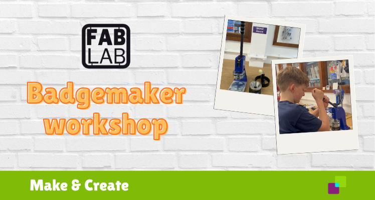 Badgemaker workshop