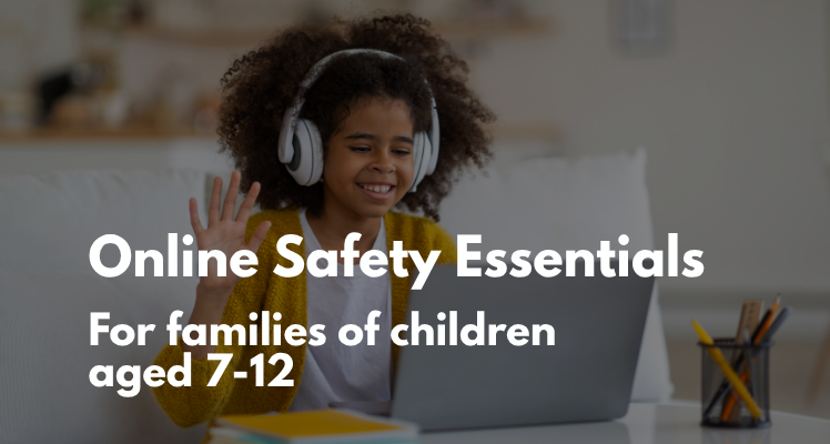 Online Safety Essentials