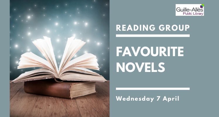 Reading Group: Favourite Novels (Wednesday)