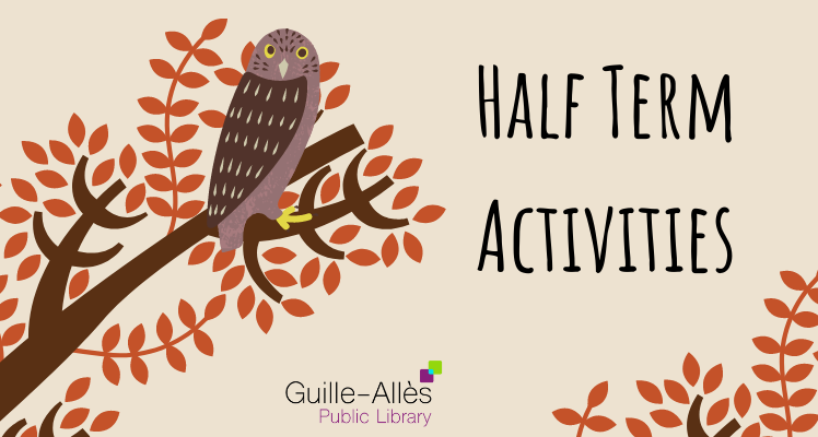 Half Term Activities 