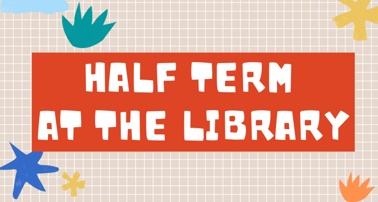 Half term children's activities