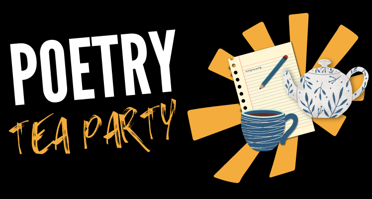 Poetry Tea Party