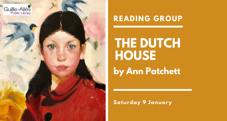 Reading Group: The Dutch House (Saturday)