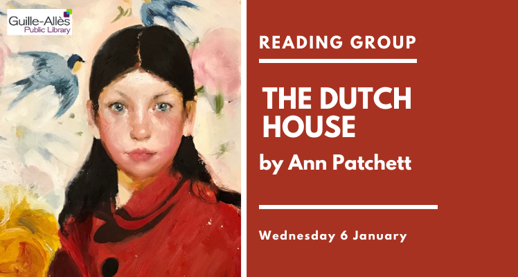 Reading Group: The Dutch House (Wednesday)