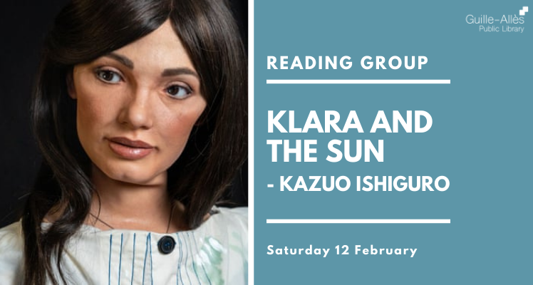 Reading Group: Klara and the Sun (Saturday)