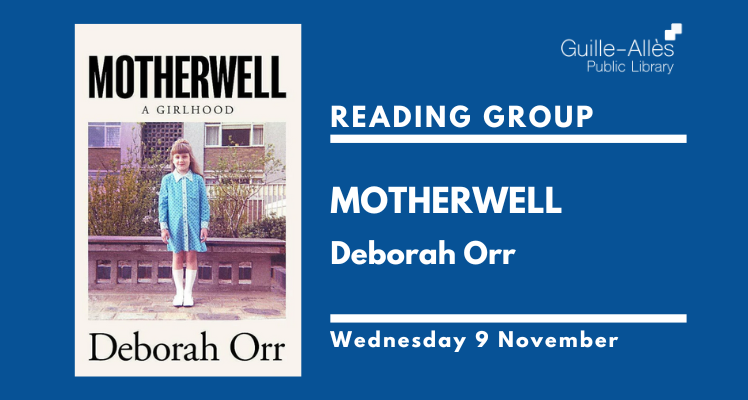 Reading Group: Motherwell (Wednesday)