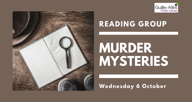 Reading Group: Murder Mysteries (Wednesday)