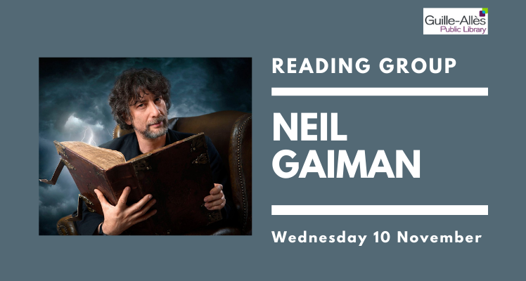 Reading Group: Neil Gaiman (Wednesday)