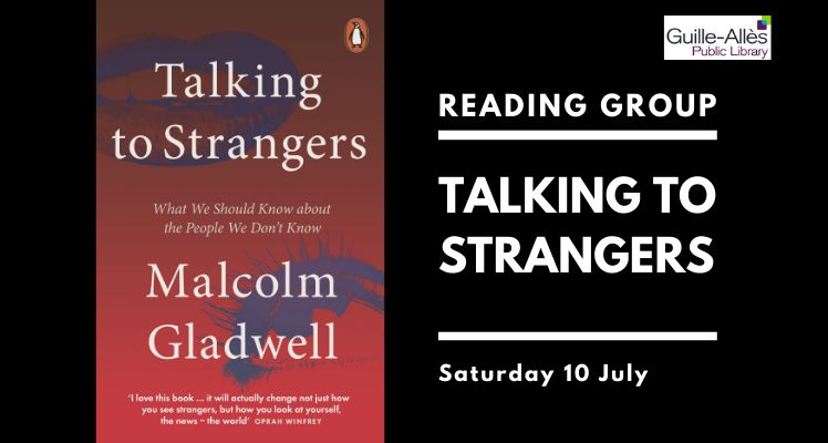 Reading Group: Talking to Strangers (Saturday)