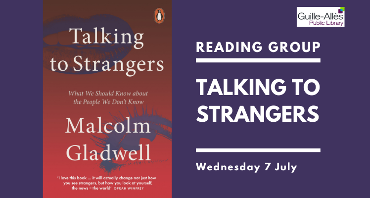 Reading Group: Talking to Strangers (Wednesday)