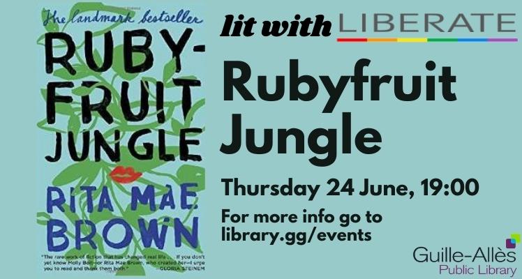 Lit with Liberate: Rubyfruit Jungle
