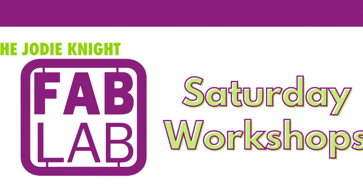 Fab Lab Saturday Workshops