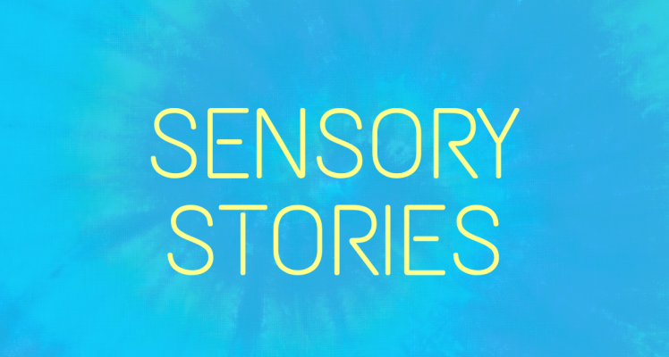 Sensory stories