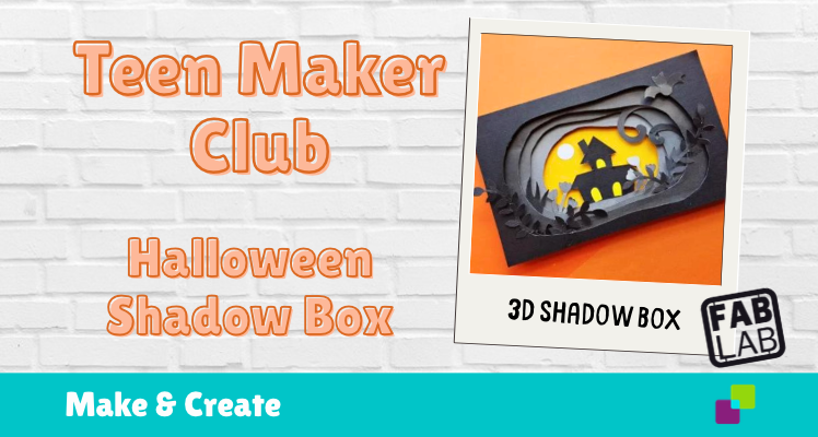 Teen Maker Club: Halloween