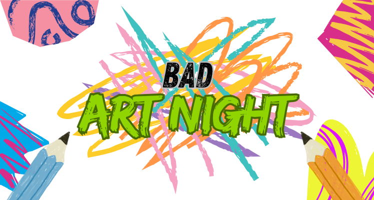 Bad Art Night