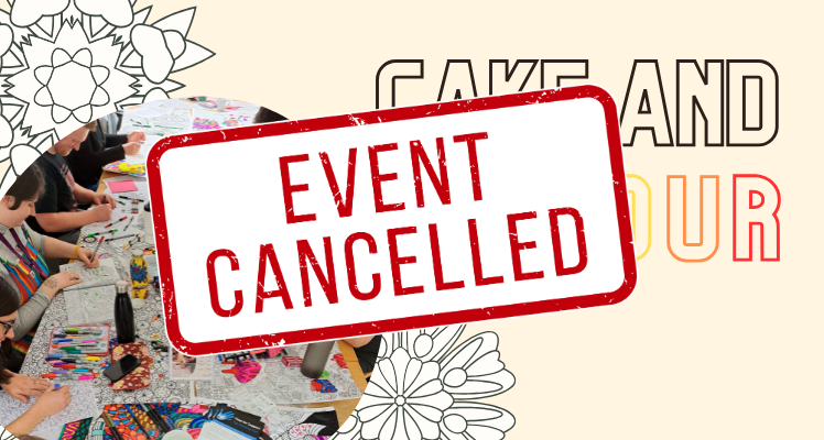 Cake & Colour CANCELLED