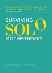 Surviving solo motherhood