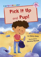 Pick It Up and Pup