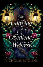 The undying of Obedience Wellrest