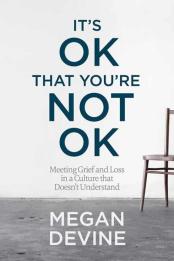 It's OK that you're not OK