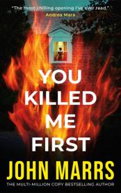 You killed me first