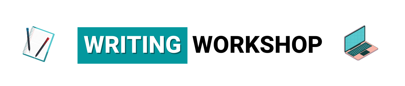 Writing Workshop