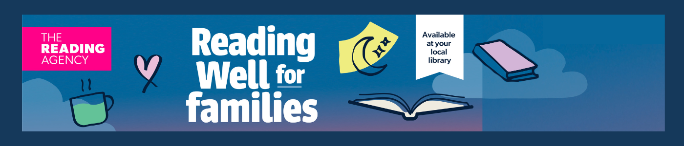 Reading Well for Families | Guille-Allés Library | Guernsey